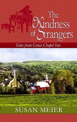 The Kindness of Strangers (Tales from Grace Chapel Inn, #23)