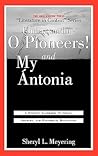 Understanding O Pioneers! and My Ántonia: A Student Casebook to Issues, Sources, and Historical Documents