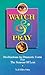 Watch And Pray