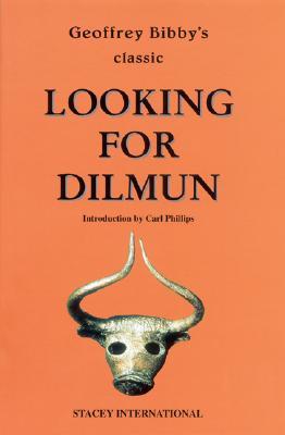 Looking for Dilmun (Hardcover)