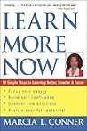 Learn More Now by Marcia Conner