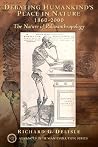 Debating Humankind's Place in Nature, 1860-2000: The Nature of Paleoanthropology (Advances In Human Evolution) Debating Humankind's Place in Nature, 1860-2000: The Nature of Paleoanthropology (Advances In Human Evolution)