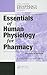 Essentials of Human Physiology for Pharmacy (Pharmacy Education Series)