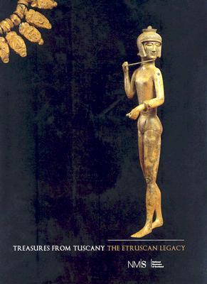 Treasures from Tuscany: The Etruscan Legacy (Paperback)