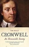 Cromwell: An Honourable Enemy Cromwell: An Honourable Enemy