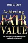 Achieving Fair Value: How Companies Can Better Manage Their Relationships with Investors