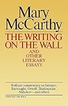 Writing on the Wall and Other Literary Essays