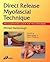 Direct Release Myofascial Technique: An Illustrated Guide for Practitioners