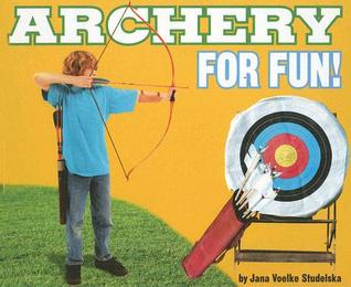 Archery for Fun! (Library Binding)