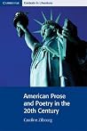 American Prose and Poetry in the 20th Century (Cambridge Contexts in Literature) American Prose and Poetry in the 20th Century (Cambridge Contexts in Literature)