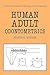 Human Adult Odontometrics: The Study of Variation in Adult Tooth Size (Cambridge Studies in Biological and Evolutionary Anthropology, Series Number 4)