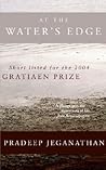 At the Water's Edge by Pradeep Jeganathan