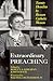 Extraordinary Preaching: 20 Homilies by Roman Catholic Women