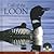 Call of the Loon by David C. Evers