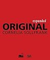 Cornelia Sollfrank: Expanded Original Cornelia Sollfrank: Expanded Original