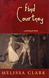 Find Courtney by Melissa Clark
