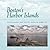 Boston Harbor Islands (New England Landmarks)