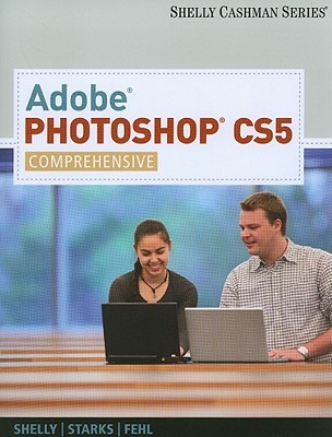 Adobe Photoshop CS5: Comprehensive (Paperback)