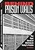 Behind Prison Walls: The Re...