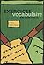 Exercices De Vocabulaire En Contexte: Debutant (French and English Edition)