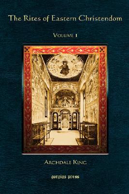 The Rites of Eastern Christendom (Hardcover)