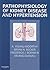 Pathophysiology of Kidney Disease and Hypertension by A. Vishnu Moorthy