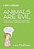 Lola Lollipop: Animals Are Evil: Comic Strips and Quotes about Vegetarianism, Evil Farm Animals, and Diabolical Sea Creatures.