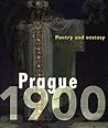 Prague 1900: Poetry and Ecstasy