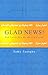 Glad News! by Samy Tanagho Glad News! by Samy Tanagho