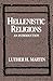 Hellenistic Religions: An Introduction