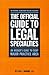 Official Guide to Legal Specialties (Academic and Career Success Series)