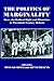 The Politics of Marginality: Race, the Radical Right and Minorities in Twentieth Century Britain