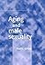 Aging and Male Sexuality