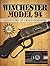 Winchester Model 94: A Century of Craftsmanship
