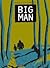Big Man by David Mazzucchelli