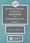 Human Saliva, Volume I by Jorma O. Tenovuo