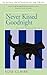 Never Kissed Goodnight (Leigh Koslow Mystery #4)