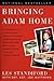 Bringing Adam Home by Les Standiford