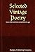 Selected Vintage Poetry