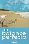 El balance perfecto (Spanish Edition)