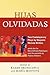 Hijas olvidadas: Two Contemporary Plays by Hispanic Women Writers