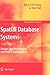 Spatial Database Systems: Design, Implementation and Project Management (GeoJournal Library, 87)