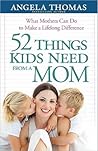 52 Things Kids Ne...