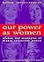 Our Power As Women by Helene Lerner