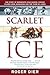 Scarlet Ice: The Story of M...