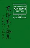 The Writings of Mao Zedong, 1949-76: September 1949-December 1955 The Writings of Mao Zedong, 1949-76: September 1949-December 1955