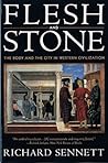 Flesh and Stone: ...