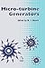 Micro-turbine Generators by M.J.  Moore