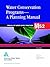 Water Conservation Programs: A Planning Manual (Awwa Manual)