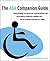 The ADA Companion Guide: Understanding the Americans with Disabilities Act Accessibility Guidelines (ADAAG) and the Architectural Barriers Act (ABA)